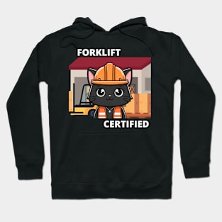 Forklift Certified Cat Hoodie